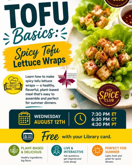 LIBRARY CHEF - SPICE CLUB - GINGER (SPICY TOFU LETTUCE WRAP)
Wednesday August 12 2026 7:30PM
The August Spice Club is Here! This month's highlighted spice: GINGER! Stop by and pick up your Spice Club kit at the Circulation Desk beginning AUGUST 8th.

Simple instructions to join our live online cooking class. No special apps or Zoom required. Cannot join live? Watch the replay anytime!
Live Class: Wednesday, August 12th
Time: 7:30 PM 

During this interactive session, we'll prepare Tofu Lettuce Wraps together while discovering how Ground Ginger adds warm, aromatic flavor to everyday cooking. Follow along using the spice from your kit and learn simple techniques you can use again and again in your own kitchen.

To join, visit login.librarychef.com, create your account using your library card, or log in if you already have one. This program is also available online through the Library Chef Electronic Resource available on our website: www.mapl.org

Stop by, grab your kit, and join the fun!

QUESTIONS? Call: (732) 583-9100 or email: mapladults@mapl.org
#mapl165 #aberdeennj #matawannj #maplprograms #mapladultprograms #LibraryChef #digitalresources #libraryelectronicresources #allyouneedisalibrarycard #gingerspice #gingerspices #tofulettucewraps